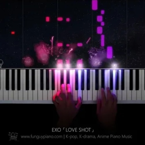 《EXO|Love shot》-funguypiano