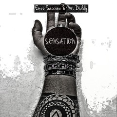 Enzo Saccone & Mr. Diddy - Sensation - (Original Mix)