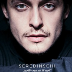 Seredinschi - Iarta-ma sa te iert