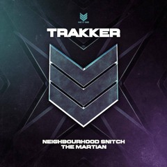 Trakker - Neighbourhood Snitch - Natty Dub Recordings