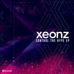 Xeonz - Control The Hype Feat Dread MC