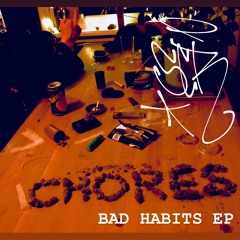 CHORES - Bored (Ft. Ziggy) Prod. Phil