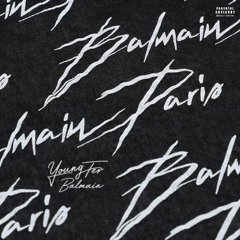 Young TёR - BALMAIN