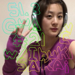 G-WAVE #21 w/ Ibuki Sakai