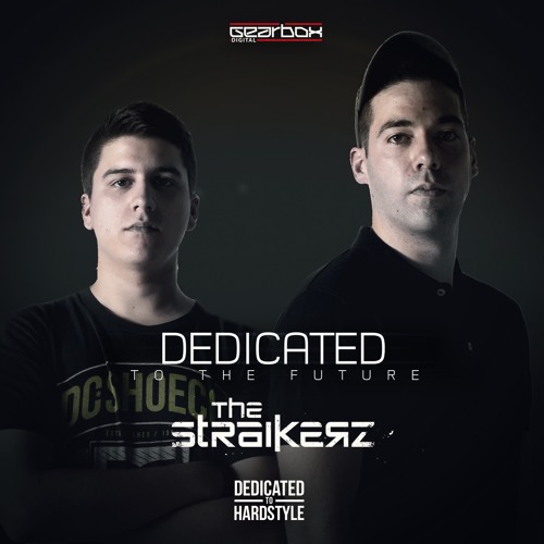 GBD261. The Straikerz - Firebombs [Dedicated To The Future]