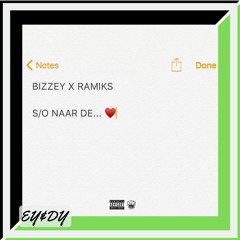 BIZZEY & RAMIKS - S/O NAAR DE...❤️ (EY&DY MOOMBATHON REMIX)(FREE DOWNLOAD🍑💦)