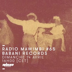Radio Mawimbi #65 w/ Babani Records (Maloya & Sega)