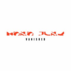 Mono Junk - Vanished [FP016-LP]