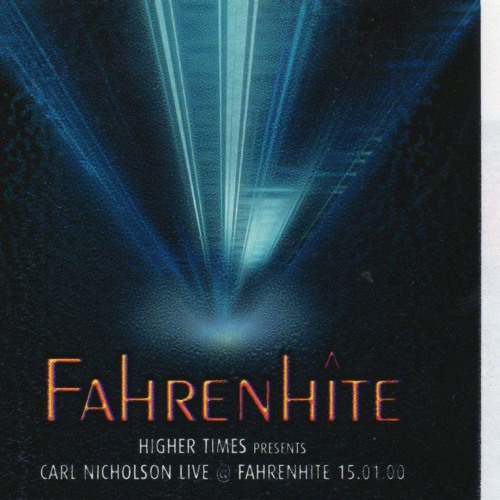 Carl Nicholson - Live at Fahrenhite - Hard House