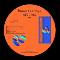 'Trust Issues' (BP009) *Rinse FM rip*