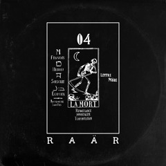 Raär - La Mort [VAEREL004] Preview