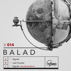 Premiere: Balad - Signals [YOMO Records]