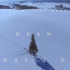 [COVER] what2do (DEAN- Feat. Crush, Jeff Bernat)