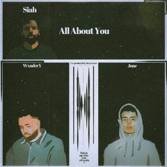 All About You (feat. Wxnder Y & June)