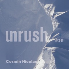 038 - Unrushed by Cosmin Nicolae