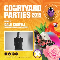 Dale Castell - Fibre Courtyard Party Mix 2019