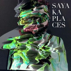Sayaka _ Places