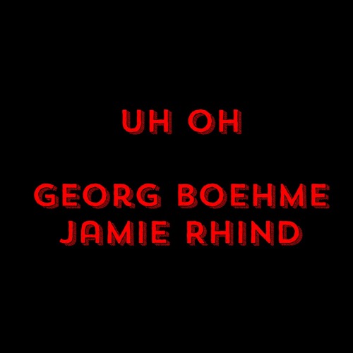 Uh Oh - with Georg Boehme / flute