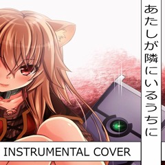 Chiai Fujikawa - Atashi Ga Tonari Ni Iru Uchi Ni [TV Size Instrumental Cover]