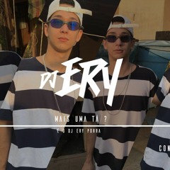 ENTÃO ENCOSTA Vs PERERECA NAO PODE PARAR (DJ ERY & DJ IDK)