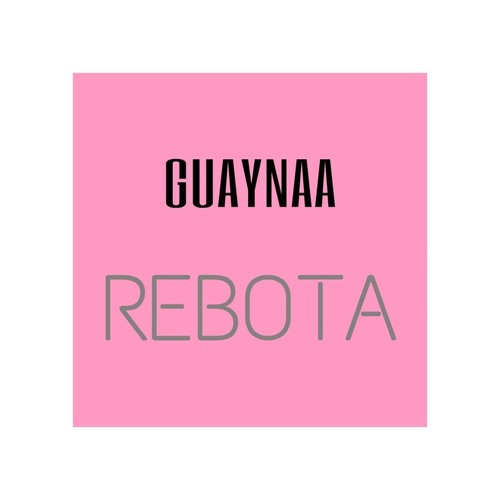 [92] - Rebota, Guaynaa ( Intro ) [Daniel Remix] 2019