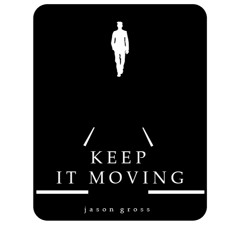 Keep It Moving