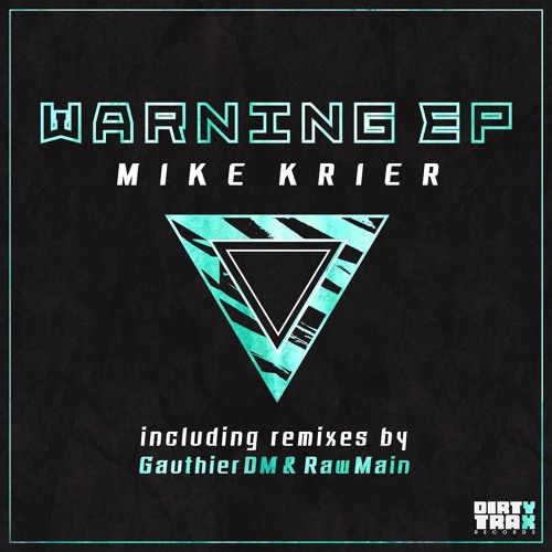 PREMIERE: Mike Krier - Warning