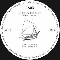 MOISS033 Nicola, OldChap - Boat Trip || EP