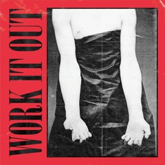 Work It Out (feat. Mingjia)