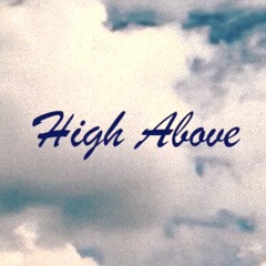 High Above