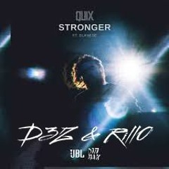 Quix - Stronger (D3Z & RILL0 Remix)