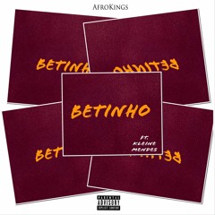 Afrokings - Betinho ft. Kleine Mendes