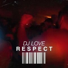 DJ Love - R e s p e c t | Queer Club Dub