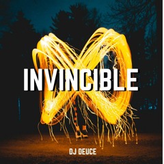 INVINCIBLE [PROD. BY DJ DEUCE]