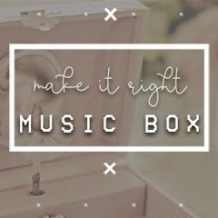 BTS - Make It Right Music Box Ver.