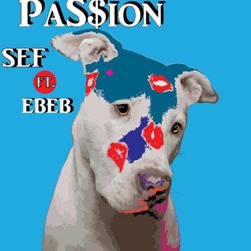 Passion ft E-BEB