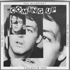 Paul McCartney - Coming Up (Stripped Down Remix)