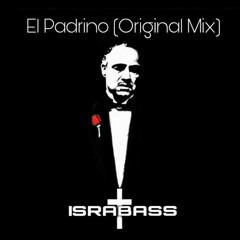 IsraBass - El Padrino (Original Mix)