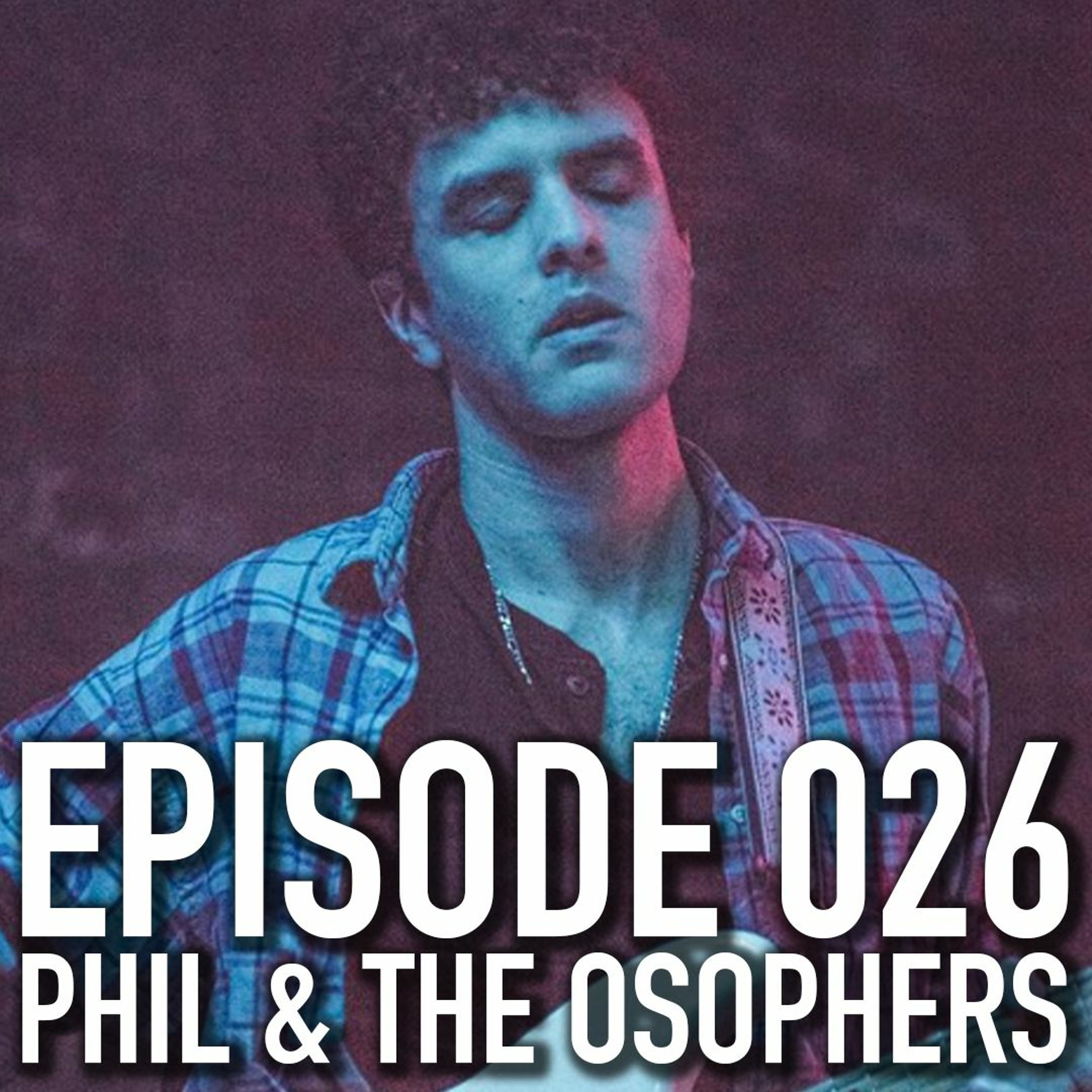 026 - Phil and Osophers [Rhythmic Folk/Blues] episode artwork
