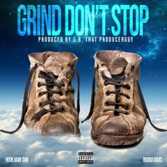 Grind Don't Stop feat. HookMan Dan