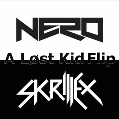 Skrillex & Nero x ChodeGang - Promises (A Løst Kid Flip)