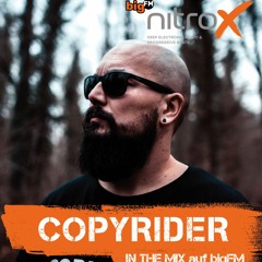 Copyrider in the mix auf BIG FM (NITROX)