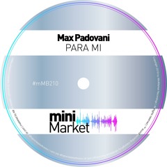 Max Padovani - Para Mi (Original)
