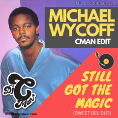 Michael Wycoff - Still Got The Magic (CMAN EDIT)