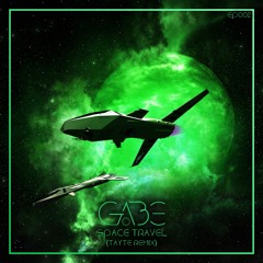 GA͙BE - Space Travel (Tayte Remix)