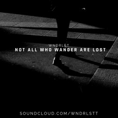 WNDRLST - Not All Who Wander Are Lost