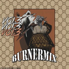 HE$H PRESENTS: BURNERMIX VOL.3