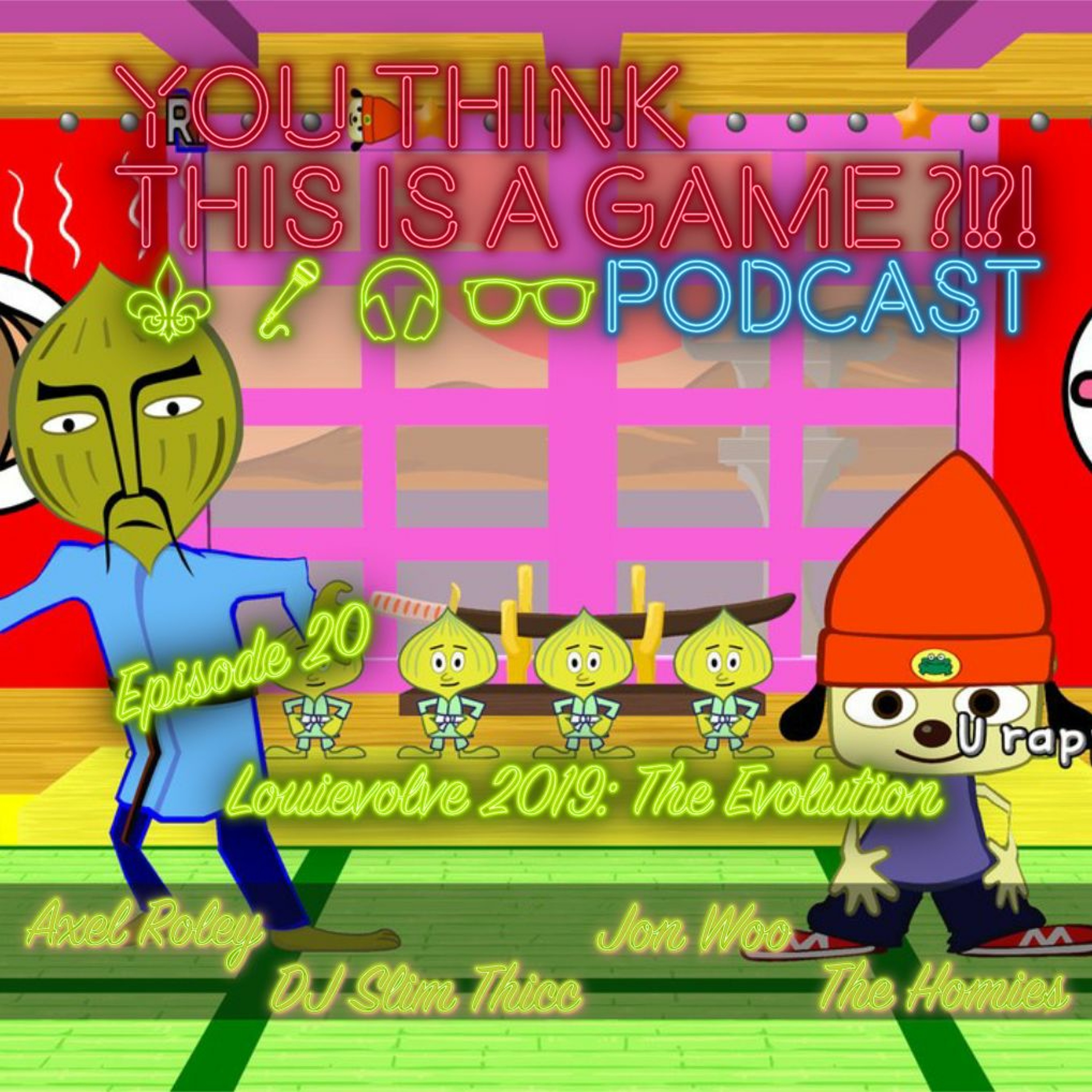 You Think This Is A Game?! Podcast