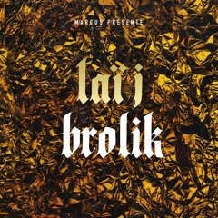 Taï J - Brolik ( Bad Khalifa Riddim )