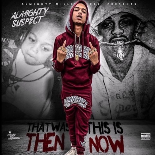 Almighty Suspect - KeekDaSneak OFFICIAL VERSION